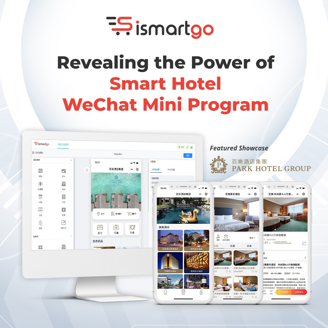 Park Hotel Group – Create Smart Hotel WeChat Mini Program in Connecting with Chinese Travelers