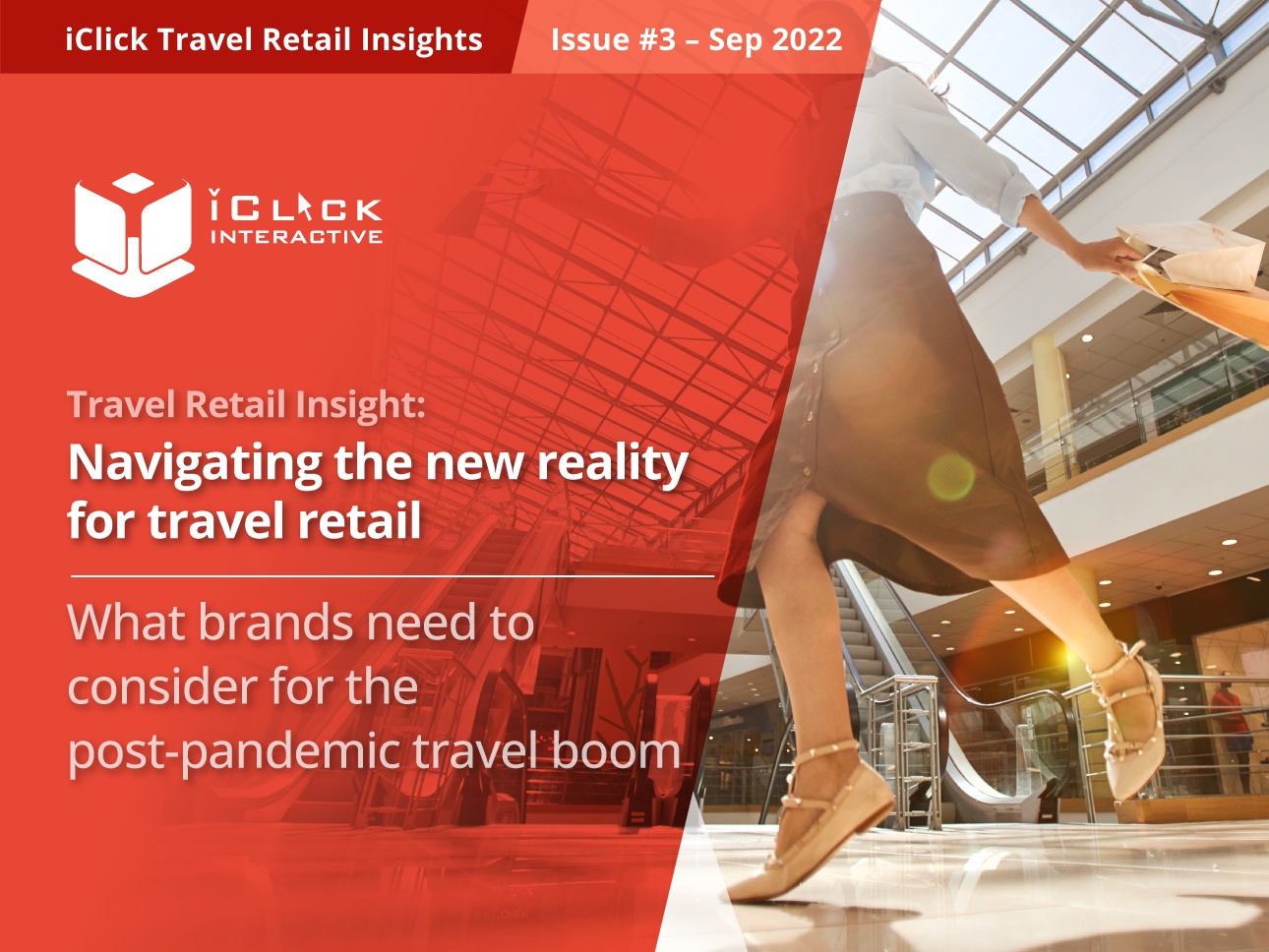 iClick Travel Retail Insights – Issue #3 Navigating the New Reality for Travel Retail