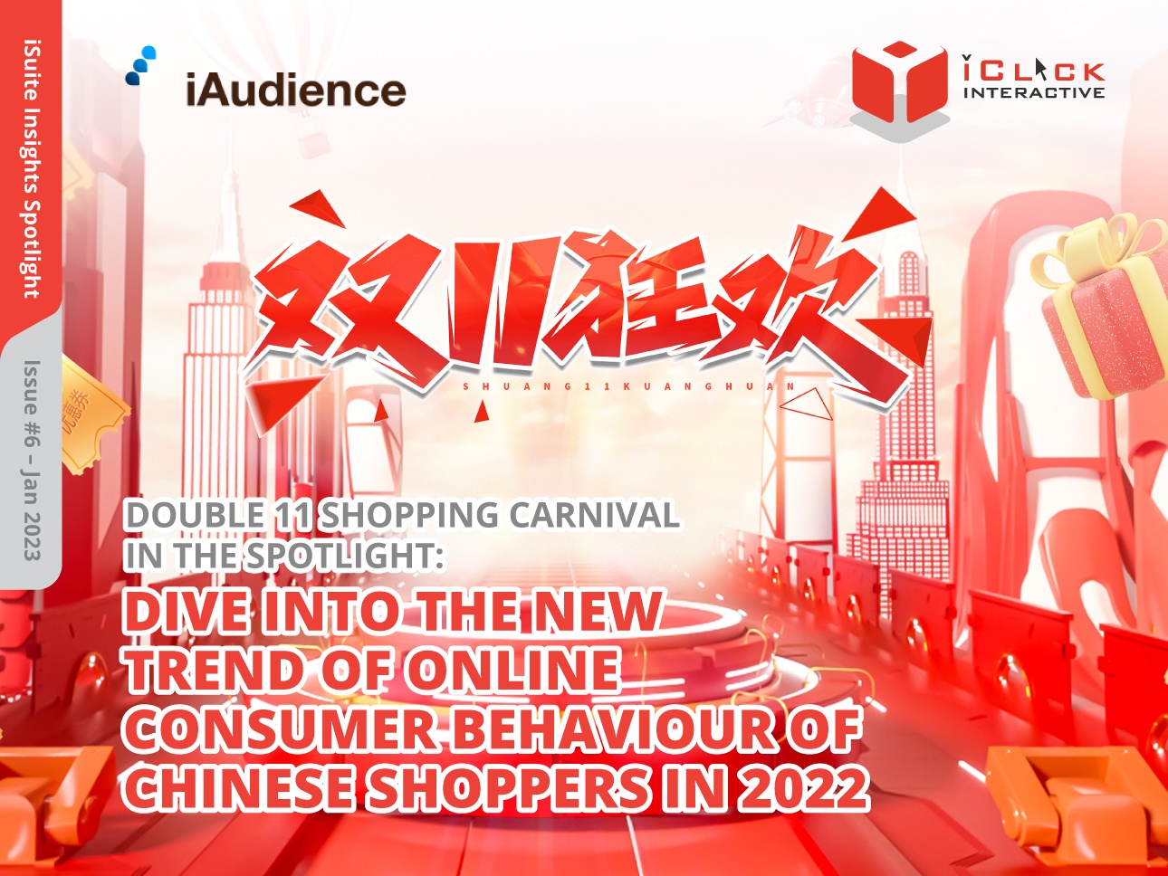 iSuite Insights Spotlight – Issue #6 Dive into the New Trend of Consumer Behaviours of Chinese Shoppers in 2022