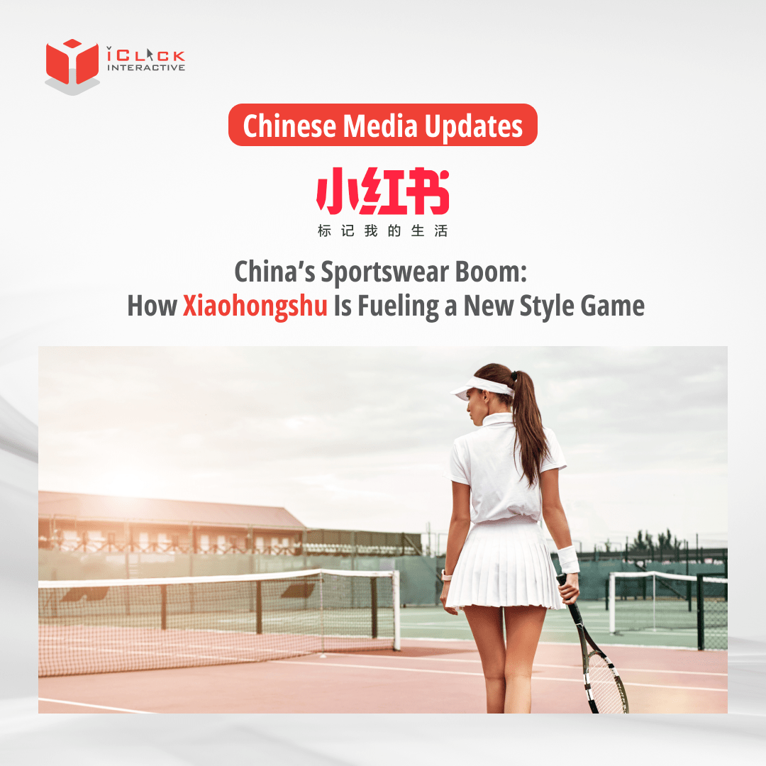 China’s Sportswear Boom: How Xiaohongshu Is Fueling a New Style Game